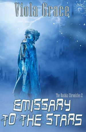 [Hashka Chronicles 02] • Emissary to the Stars